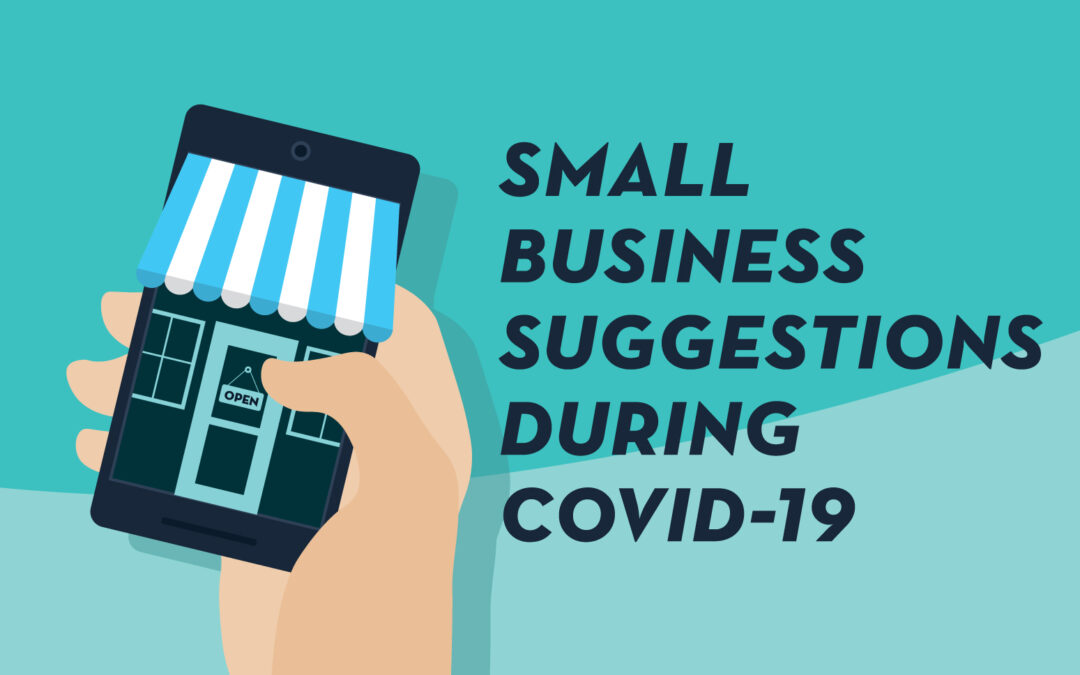 Small Business Messaging & Adaptability During COVID-19